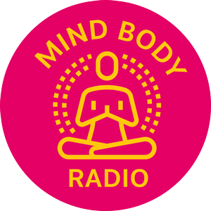 Mind Body Radio